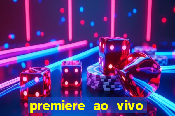 premiere ao vivo gratis futebol